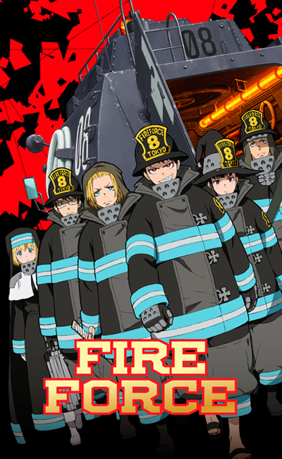 Sato Company - FIRE FORCE 2ª TEMPORADA!!! GALERAAA!!! A 2ª